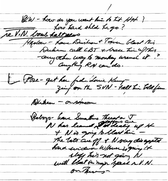 68년 10월, 닉슨의 전화지시 사항, 할데만 메모 중 일부. 낙슨 도서관 자료실에서 2007년 전기작가 J. 파렐이 찾아 공개한 메모.