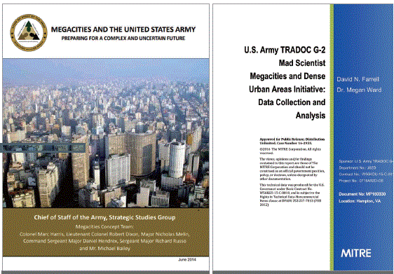미 육군 전략연구단이 2014년 발표한 메가시티 관련 보고서(왼쪽)와 미 육군이 2016년 8월 컨퍼런스 후 발표한 보고서 표지. 논문 ‘도시화가 가져온 새로운 전쟁, 메가시티 작전’에서 가져옴