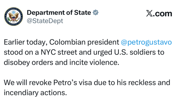구스타보 페트로 콜롬비아 대통령에 대한 비자 취소 방침을 밝힌 미국 국무부 X 계정. 2025. 09. 26