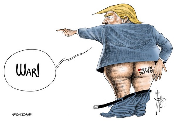 엡스타인 파일로 궁지에 몰린 트럼프가 전쟁으로 시선을 돌리려 한다는 외신의 풍자 만평 - 출처: 트위터(X)